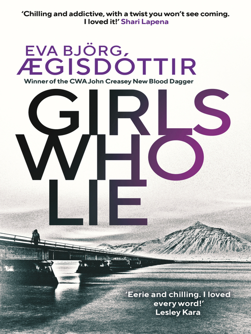 Title details for Girls Who Lie by Eva Bjorg Ægisdóttir - Available